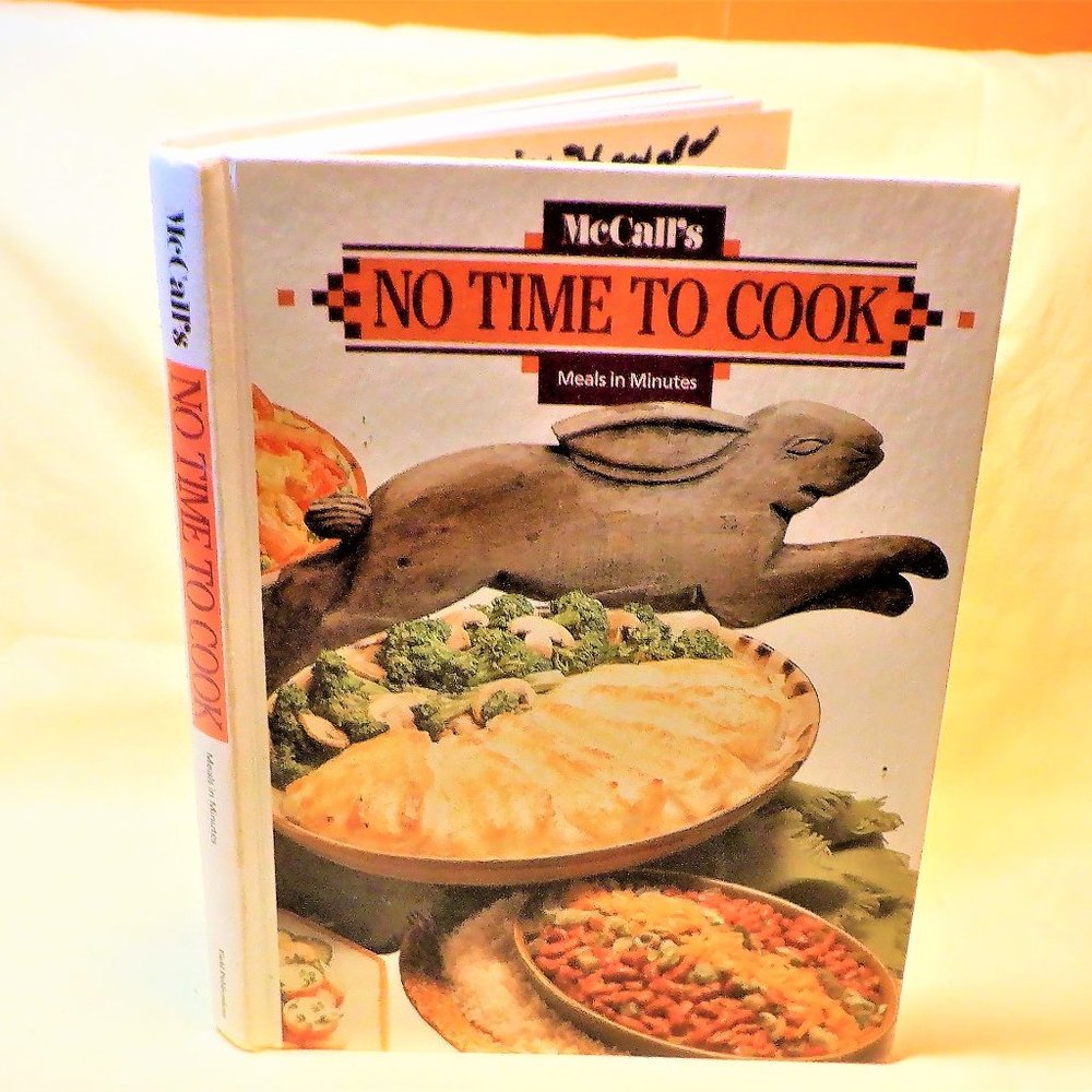 Just What We Need:  Help with ~~~ NO TIME TO COOK, Meals in Minutes ~~~